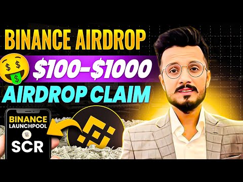 Scroll Airdrop Claim on Binance || $1000 Airdrop Claim on Binance || Binance Launchpool $SCR