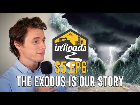 The Exodus is OUR Story w/ Justin Dobbs - inRoads S5 Ep6