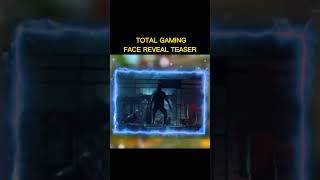 Total gaming official Face reveal 🔥 Teaser video 😱😱 #shorts #ijsgaming #ajjubhaifacerevealteaser