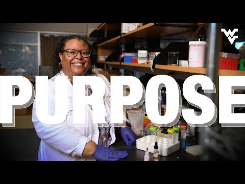 A PASSION FOR RESEARCH · Purpose at WVU