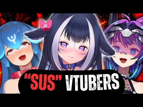 The SUS side of the VTuber Industry