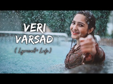 Veri Varsad Lofi - Lyrical Video | Santvani Trivedi | @CipherXMusic | New Gujarati Monsoon Lofi song