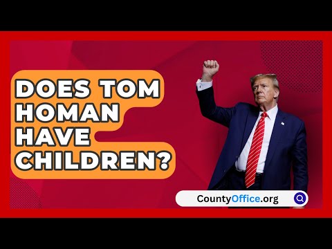 Does Tom Homan Have Children? | CountyOffice.org