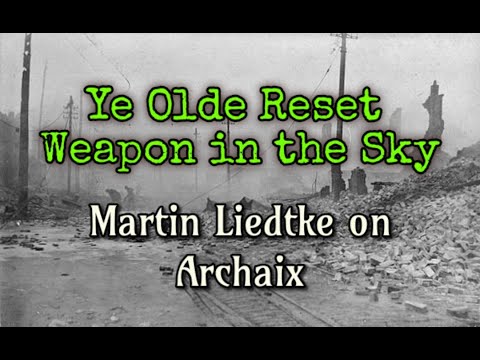 Ye Olde Reset Weapon in the Sky: Martin Liedtke on Archaix