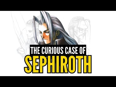 The Curious Case of Sephiroth