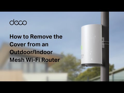 【Deco】How to Remove the Cover from an Outdoor Mesh Wi-Fi Router (Take Deco X50-Outdoor as Example)