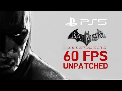 Batman Arkham City Remastered (PS5) Gameplay unpatched running at 60 FPS