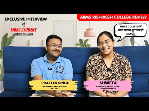 AIIMS Rishikesh Honest College Review✅| Hostel | Ragging | Location | Mess| College Fest | Prof Exam