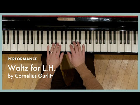 Waltz for L.H. - Gurlitt (page 46, Literature for the Piano Book 1)