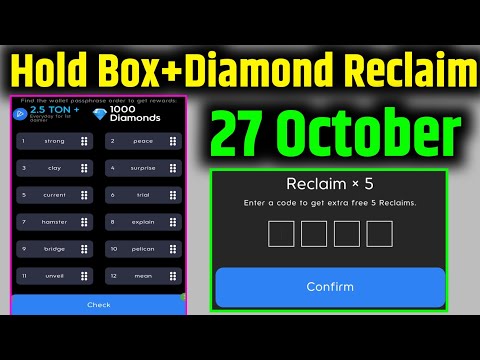 27 October Holdcoin Hold Box code | Hold Coin Reclaim Code 27 October | Hold Coin Airdrop #holdcoin​