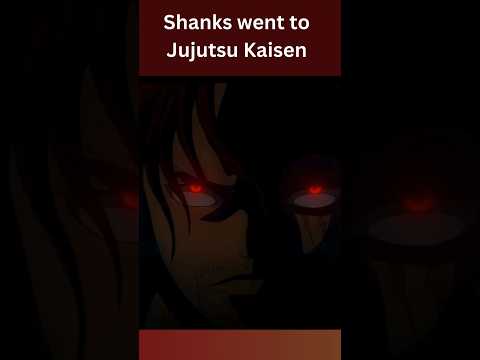 Shanks wanna fight Sukuna himself #shanks #Jujutsukaisen #anime