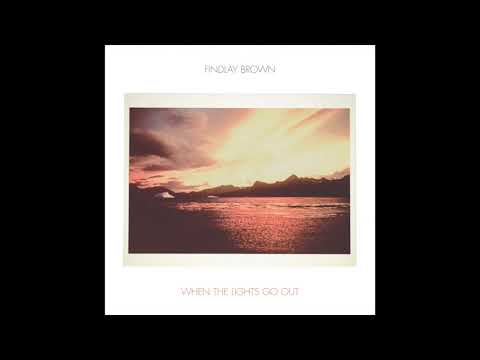 Findlay Brown - When The Lights Go Out