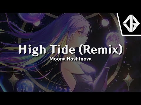 Moona Hoshinova - High Tide (Ijir0 Remix)