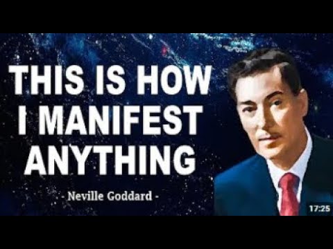 Neville Goddard   This is How I Manifest Anything I Want POWERFUL