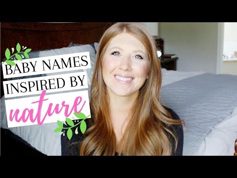 20 UNIQUE BABY NAMES // NATURE INSPIRED BABY NAMES // DENAE LYNN