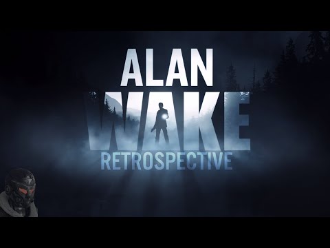 Alan Wake Retrospective