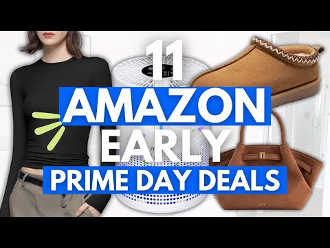 11 BEST EARLY PRIME DAY DEALS YOU CAN SHOP NOW! | Amazon Products you NEED to try! | Amazon 2024