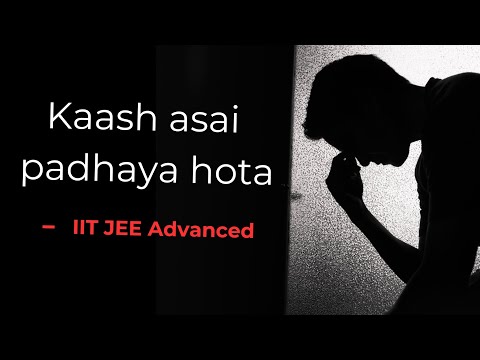 IIT JEE Advanced | Only for Deep thinkers