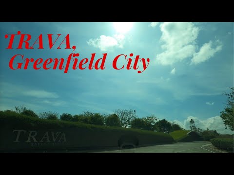 TRAVA, Greenfield City