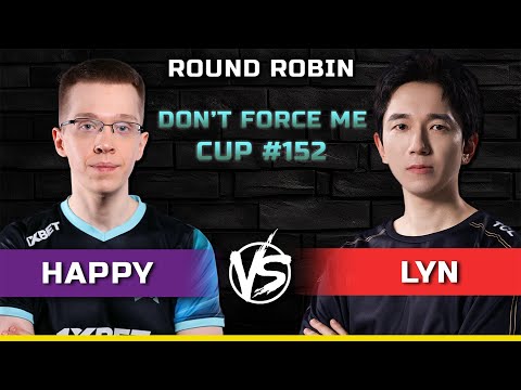 WC3 | Round Robin Bo3 | [UD] Happy vs Lyn [ORC] | Don't Force Me Cup #152