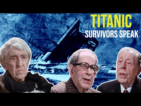 Titanic Survivors Reveal the Truth  | Archive Highlights