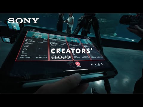 Creators' Cloud:Monitor ＆ Controlで、映像制作を始めよう。【ソニー公式】