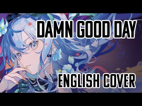 Damn Good Day【ENGLISH COVER】【hololive/星街すいせい】