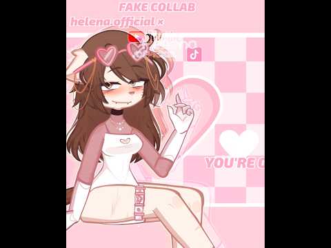 《🩷》FAKE COLLAB W‎..ME!!😻 // IF YOU WANNA TALK ABOUT REAL LOVE‼️💞|| #gacha #helenaofficial @Maruabe