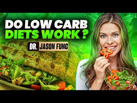 Weight Loss (Low Carbohydrate Diets) | Jason Fung