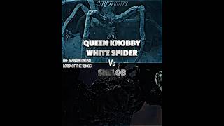 Shelob vs Queen Knobby White Spider #themandalorian #lordoftherings #wisedit #whoisstronger