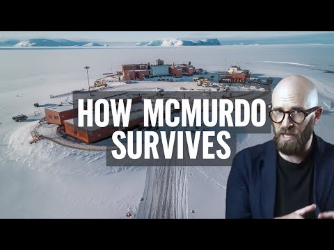 McMurdo Station: Surviving At The Edge Of The World