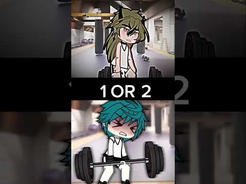 1or 2 #gacha#gachalife #gachaclub #gachalife2 #gachaedit #gachalol #gachalove #gachatrend #edit