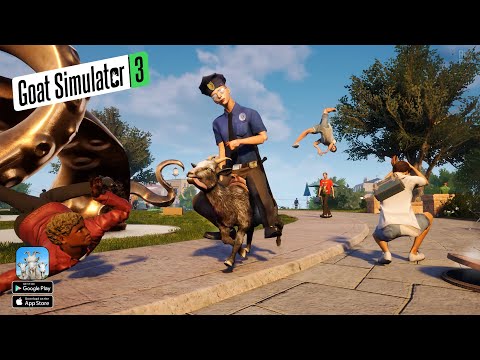 Goat Simulator 3 Mobile Launch Gameplay | Android, iOS