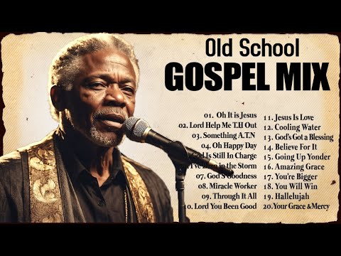 100 GREATEST OLD SCHOOL GOSPEL SONGS OF ALL TIME - Best Old Fashioned Black Gospel Music