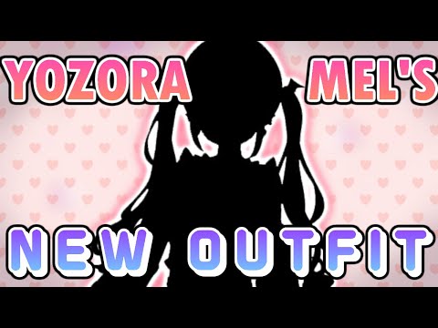 Mel's NEW OUTFIT REVEAL Highlights! [Yozora Mel / hololive]