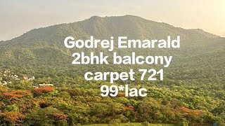 Available 2 Bhk flat with balcony for sale in Godrej Emerald Gb Road Thane West #godrej #gbroad