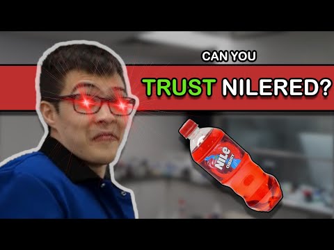 Can You Trust NileRed?