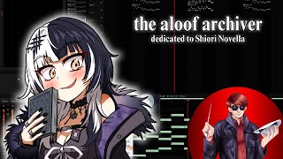 the aloof archiver | original song dedicated to Shiori Novella (HoloEN gen3)