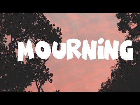 Post Malone  - Mourning (lyrics)