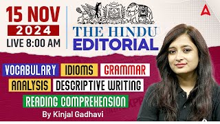 Hindu Editorial Analysis | 15 November 2024 | Vocab, Grammar, Reading, Skimming | By Kinjal Gadhavi