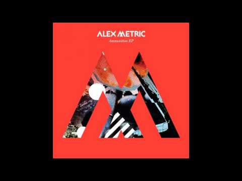 Alex Metric - Anybody Else (Original Mix)