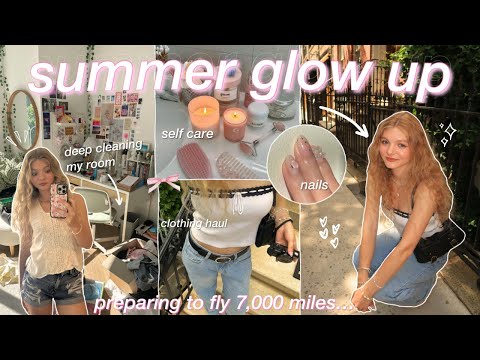 SUMMER GLOW UP 2024! deep cleaning my ROOM, clothing haul, self care, & preparing to fly 7000 miles!