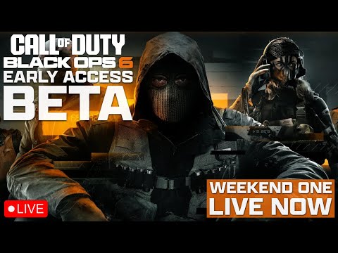 🔴LIVE - BLACK OPS 6 BETA GAMEPLAY! (EARLY ACCESS)