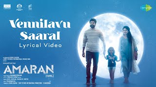 Vennilavu Saaral | Amaran | Sivakarthikeyan, Sai Pallavi | GV Prakash | Rajkumar | Kamal Haasan