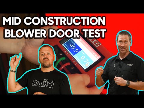 Check but Verify - Why we do multiple blower door tests