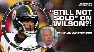 Rex Ryan 'STILL NOT SOLD' on Russell Wilson at Steelers 👀 Super Bowl contenders? | NFL Countdown