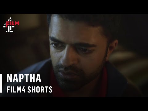 Naptha (2018) directed by Moin Hussain | Film4 Short