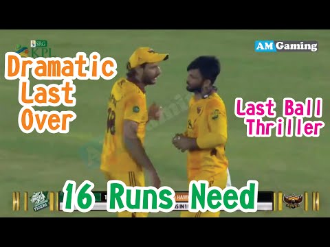 Last Ball Thriller Dramatic Last Over Match 7 KPL 16 Runs Need in Last Over | KPL