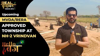 Upcoming MVDA/RERA Approved Township At NH-2 Vrindavan | Team Real Vrindavan