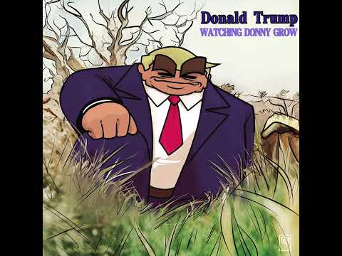 Donald Trump - Watching Scotty Grow